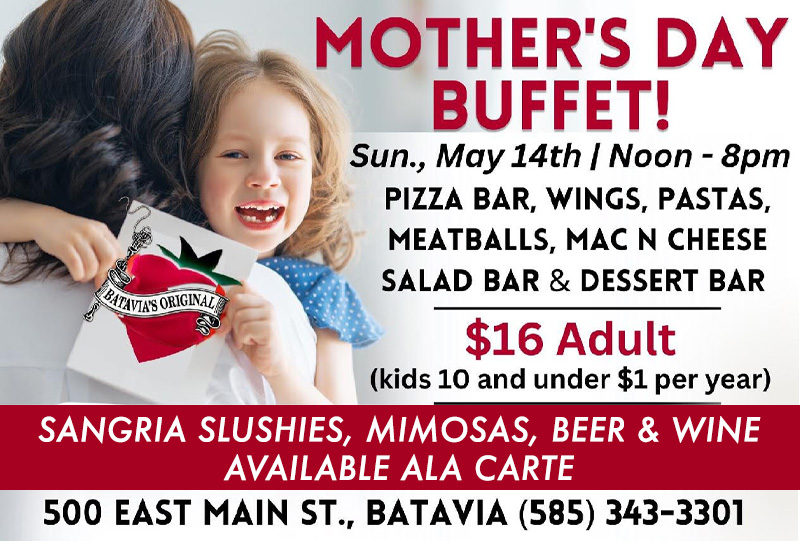Batavia's Original, Mother's Day Buffet.